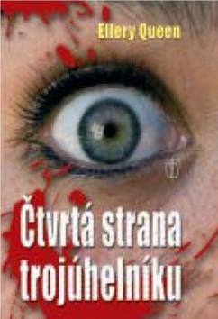 Kniha Čtvrtá strana trojúhelníku - Ellery Queen