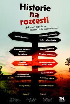 Kniha Historie na rozcestí - Vít Smetana
