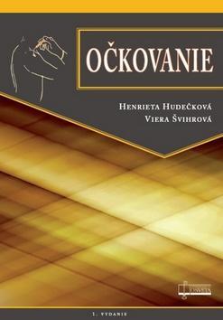 Očkovanie - Henrieta Hudečková