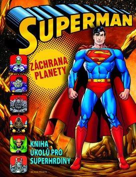 Superman záchrana planety