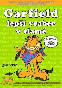 Garfield 38: Lepší vrabec v tlamě - Davis Jim