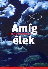 Amíg élek - Jenny Downhamová