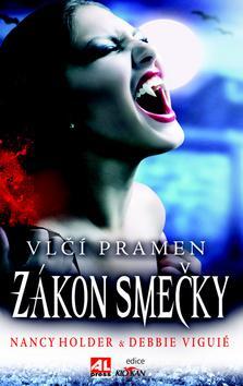 Vlčí pramen Zákon smečky