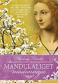 A Mandulaliget madonnája