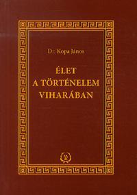 Élet a történelem viharában