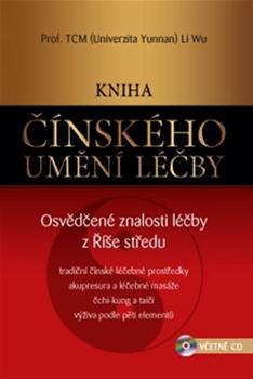 Kniha čínského umění léčby - Wu Li