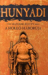 Hunyadi - A holló háborúja