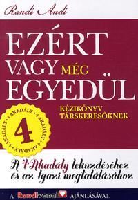 Ezért vagy még egyedül