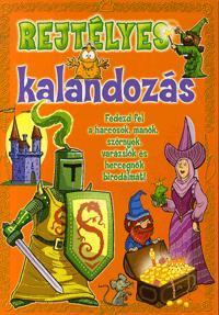 Rejtélyes kalandozás I.