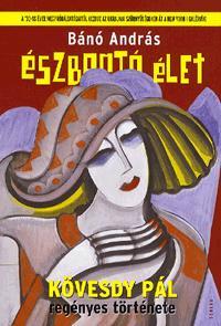 Észbontó élet