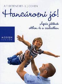 Hancúrozni jó!
