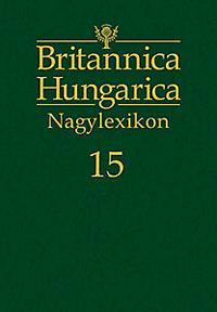 Britannica Hungarica Nagylexikon 15. kötet