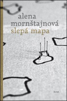 Slepá mapa - Alena Mornštajnová