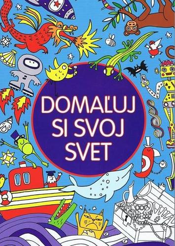 Kniha Domaľuj si svoj svet