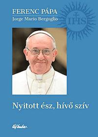 Nyitott ész, hívő szív