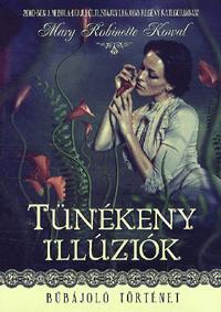 Tünékeny illúziók