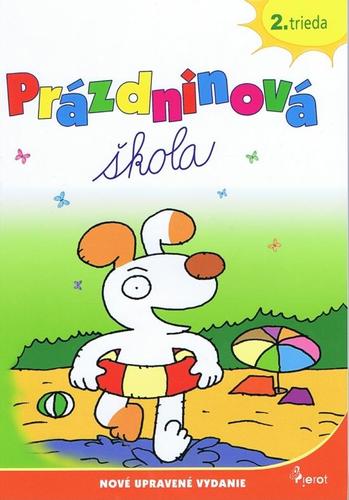 Prázdninová škola - 2.trieda ( uprav.vyd.)