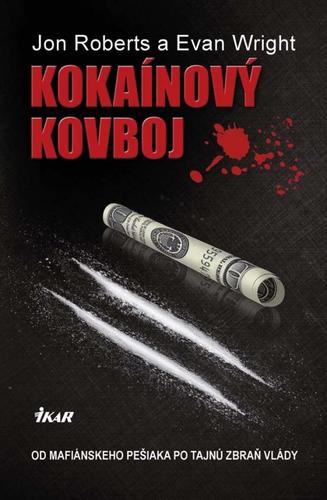 Kokaínový kovboj