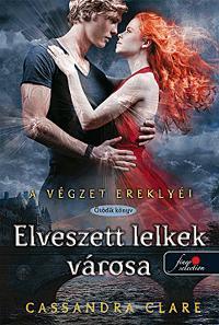 Kniha Elveszett lelkek városa - Cassandra Clare