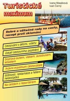 Kniha Turistické maximum - Dobré a užitečné rady na cesty, recept proti zklamání