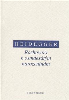 Kniha Rozhovory k osmdesátým narozeninám - Martin Heidegger