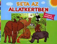 Séta az állatkertben - 50 darab matricával
