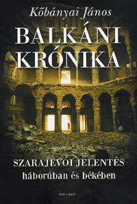 Balkáni krónika