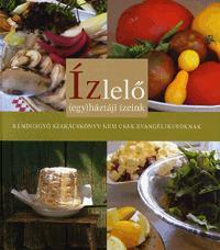 Ízlelő - (egy)háztájí ízeink