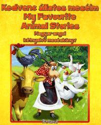 Kedvenc állatos meséim - My Favourite Animal Stories