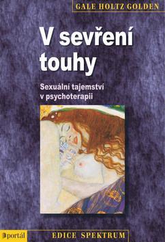 V sevření touhy - Gale Holtz Golden