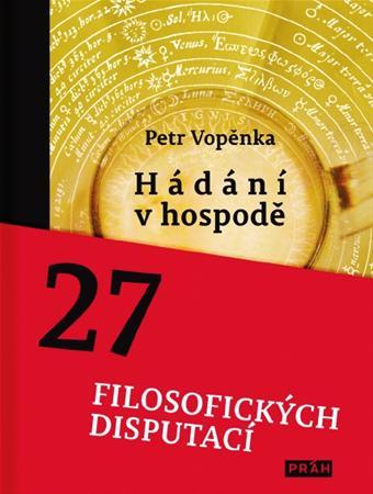 Kniha Hádání v hospodě - 27 filosofických disputací