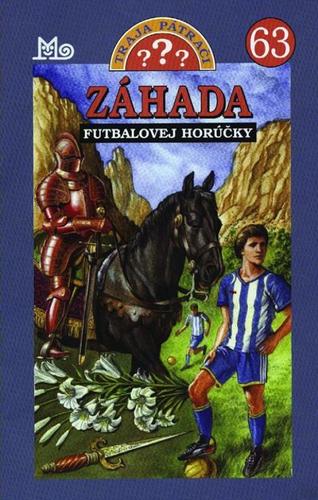 Záhada futbalovej horúčky - Traja pátrači 63