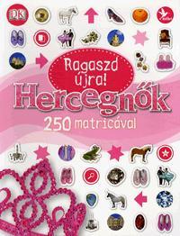 Ragaszd újra! - Hercegnők