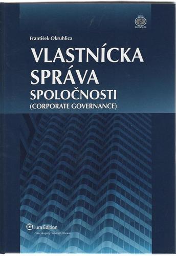 Vlastnícka správa spoločnosti (Corporate Governance)