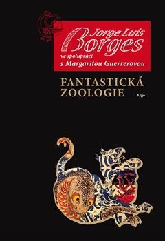 Kniha Fantastická zoologie - Jorge Luis Borges,František Vrhel
