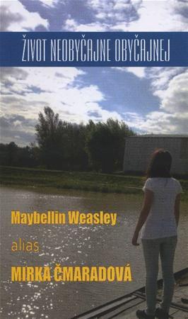 Kniha Život neobyčajne obyčajnej