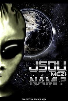 Jsou mezi námi?