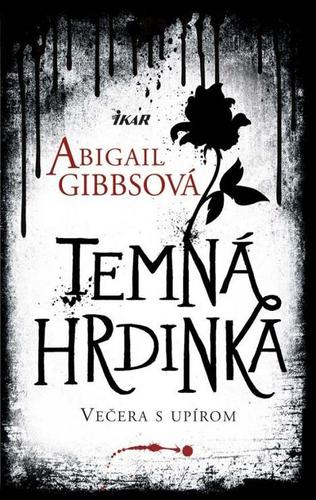Temná hrdinka - Večera s upírom