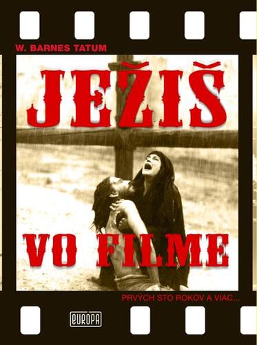 Kniha Ježiš vo filme ...prvých sto rokov a viac