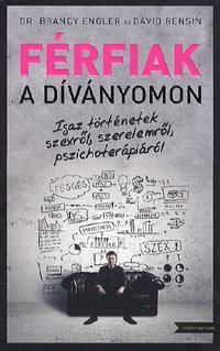 Kniha Férfiak a díványomon - David Rensin,Brandy Engler