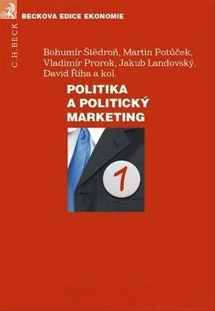 Politika a politický marketing - Bohumír Štědroň