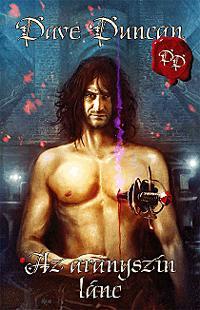 Kniha Az aranyszín lánc - Dave Duncan