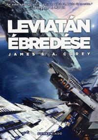 Leviatán ébredése - James S. A. Corey