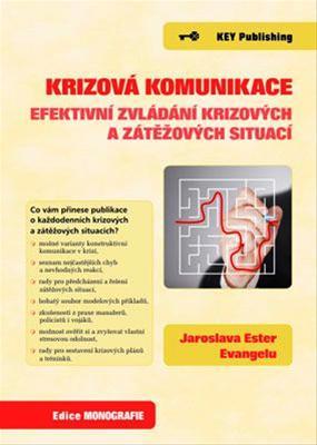 Kniha Krizová komunikace - Jaroslava Ester Evangelu