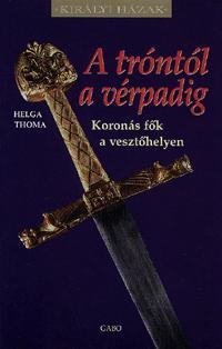 A tróntól a vérpadig