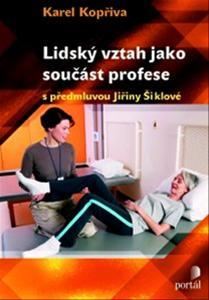 Lidský vztah jako součást profese