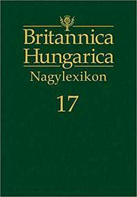 Britannica Hungarica Nagylexikon 17. kötet