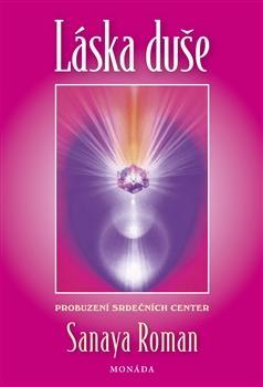 Kniha Láska duše - Roman Sanaya