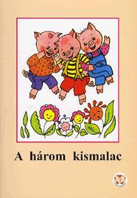 A három kismalac