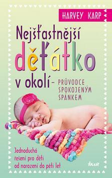 Nejšťastnější děťátko v okolí